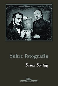 Sobre Fotografia - Susan Sontag