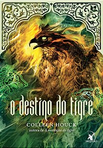 A Maldição do Tigre - Volume 4 - O Destino do Tigre - Colleen Houck