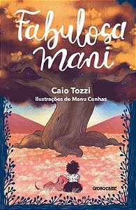 Fabulosa Mani - Caio Tozzi; Manu Cunhas