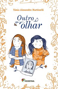Outro Olhar - Tânia Alexandre Martinelli