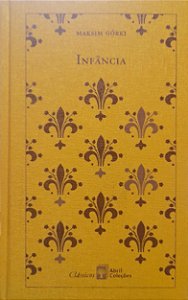 Infância - Maksim Górki