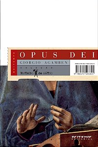 Opus Dei - Giorgio Agamben