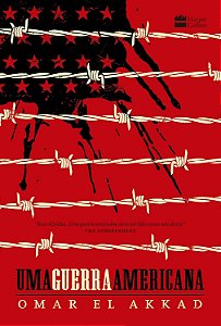 Uma Guerra Americana - Omar el Akkad