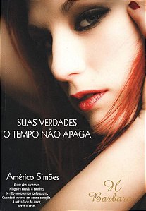Suas Verdades o Tempo Não Apaga - Américo Simões