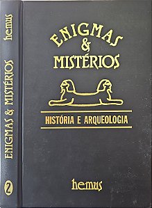 Enigmas e Mistérios - Volume 2 - Dos Sumérios a Babel - Federico A. Arborio Mella