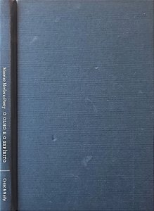 O Olho e o Espírito - Maurice Merleau-Ponty