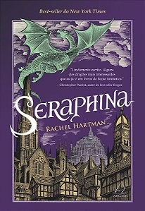 Seraphina - A Garota com Coração de Dragão - Rachel Hartman
