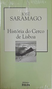 História do Cerco de Lisboa - José Saramago #SS