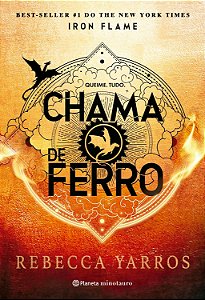 The Empyrean - Volume 2 - Iron Flame - Chama de Ferro - Rebecca Yarros