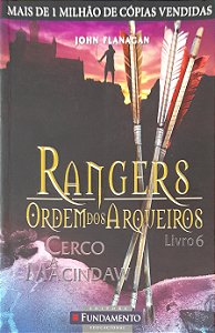 Rangers - Ordem dos Arqueiros - Volume 6 - Cerco a Macindaw - John Flanagan