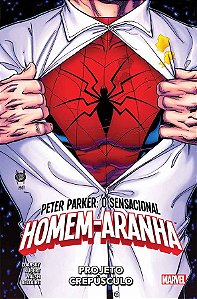 Peter Parker: O Sensacional Homem-Aranha - Projeto Crepúsculo - Vários Autores
