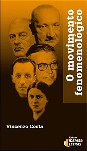 O Movimento Fenomenológico - Vincenzo Costa