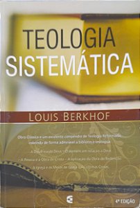 Teologia Sistemática - Louis Berkhof