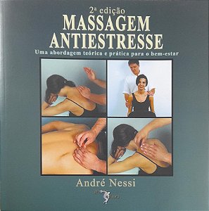 Massagem Antiestresse - André Nessi