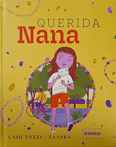 Querida Nana -  Caio Tozzi, Zansky