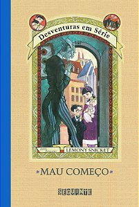 Mau Começo - Lemony Snicket