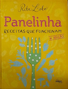 Panelinha - Receitas que Funcionam - Rita Lobo