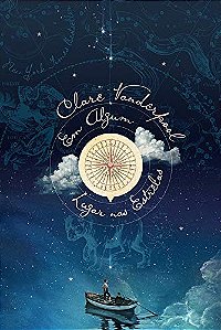 Em Algum Lugar nas Estrelas - Clare Vanderpool