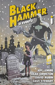 Black Hammer - O Evento - Vários Autores