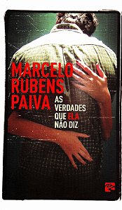 As Verdades que Ela Não Diz - Marcelo Rubens Paiva #SS
