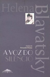 A Voz do Silêncio - Helena Blavatsky