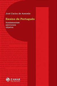 Ensino de Português - José Carlos de Azeredo