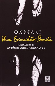 Uma Escuridão Bonita - Ondjaki, António Jorge Gonçalves #SS