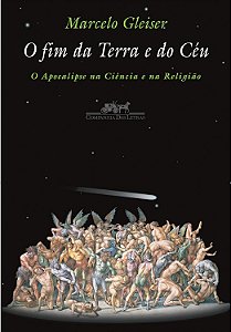 O Fim da Terra e do Céu - Marcelo Gleiser #SS