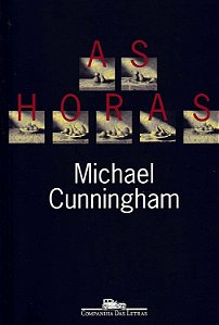 As Horas - Michael Cunningham #SS