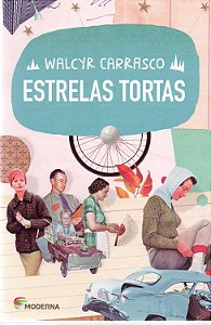 Estrelas Tortas - Walcyr Carrasco