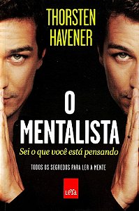 O Mentalista - Sei o que Você Está Pensando - Thorsten Havener