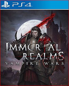 IMMORTAL REALMS: VAMPIRE WARS PS4 MÍDIA DIGITAL