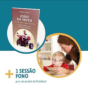 Livro João da Moto + 1 sessão de fono para 1 usuário da Pestalozzi