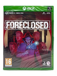 FORECLOSED - EURO - NOVO - XBOX SERIES X/ ONE