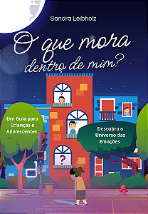 Livro "O que mora dentro de mim?"