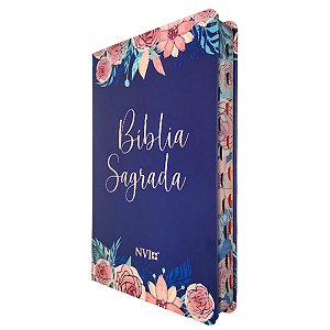 Bíblia Sagrada NVI Com Índice Lateral Capa Especial Rosas