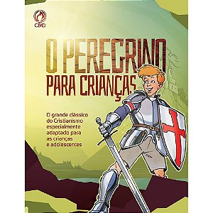 O Peregrino Para Crianças - Cpad