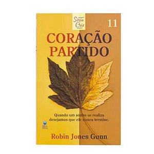 Livro Coração Partido - Robin Jones Gunn - Editora Betânia