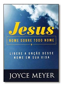 Livro Jesus Nome Sobre Todo Nome - Joyce Meyer