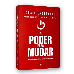 Livro O Poder Para Mudar | Craig Groeschel | Editora Inspire