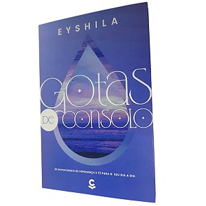 Livro Gotas de Consolo Devocional | Eyshila | Central Gospel