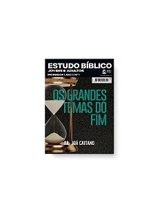 Revista Estudo Bíblico Jov e Ad Prof.Os Grandes Temas do Fim