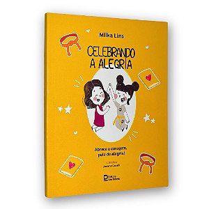Livro Infantil Celebrando A Alegria | Milka Lins