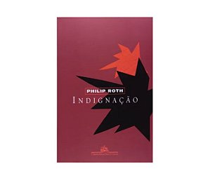 Indignação - Philip Roth