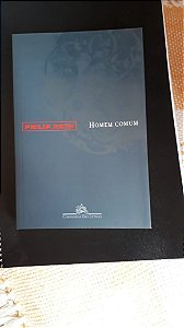 Homem Comum -  Philip Roth