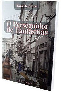 O Perseguidor de Fantasmas