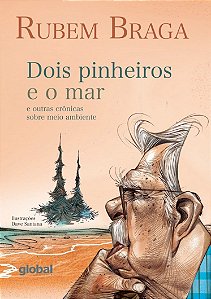 Dois Pinheiros e o Mar