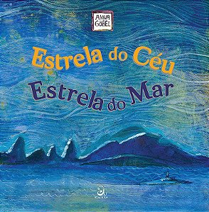 Estrela do céu, estrela do mar