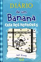 Diário de um banana a casa dos horrores Vol.6