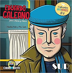 Eduardo Galeano para Chicas y Chicos